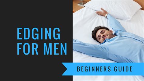 co to edging|How to masturbate for hours: a guide to edging 